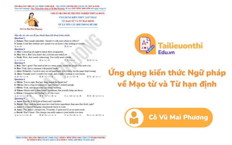 Ứng dụng kiến thức Ngữ pháp về Mạo từ và Từ hạn định Cô Vũ Mai Phương